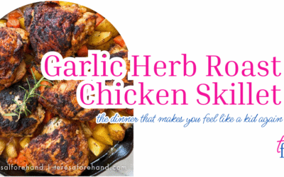 Garlic Herb Roast Chicken Skillet
